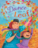 Image for "Dance Like a Leaf"