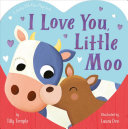 Image for "I Love You, Little Moo"