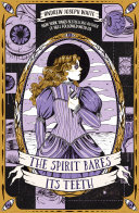 Image for "The Spirit Bares Its Teeth"