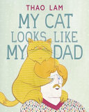 Image for "My Cat Looks Like My Dad"