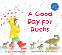 Image for "A Good Day for Ducks"