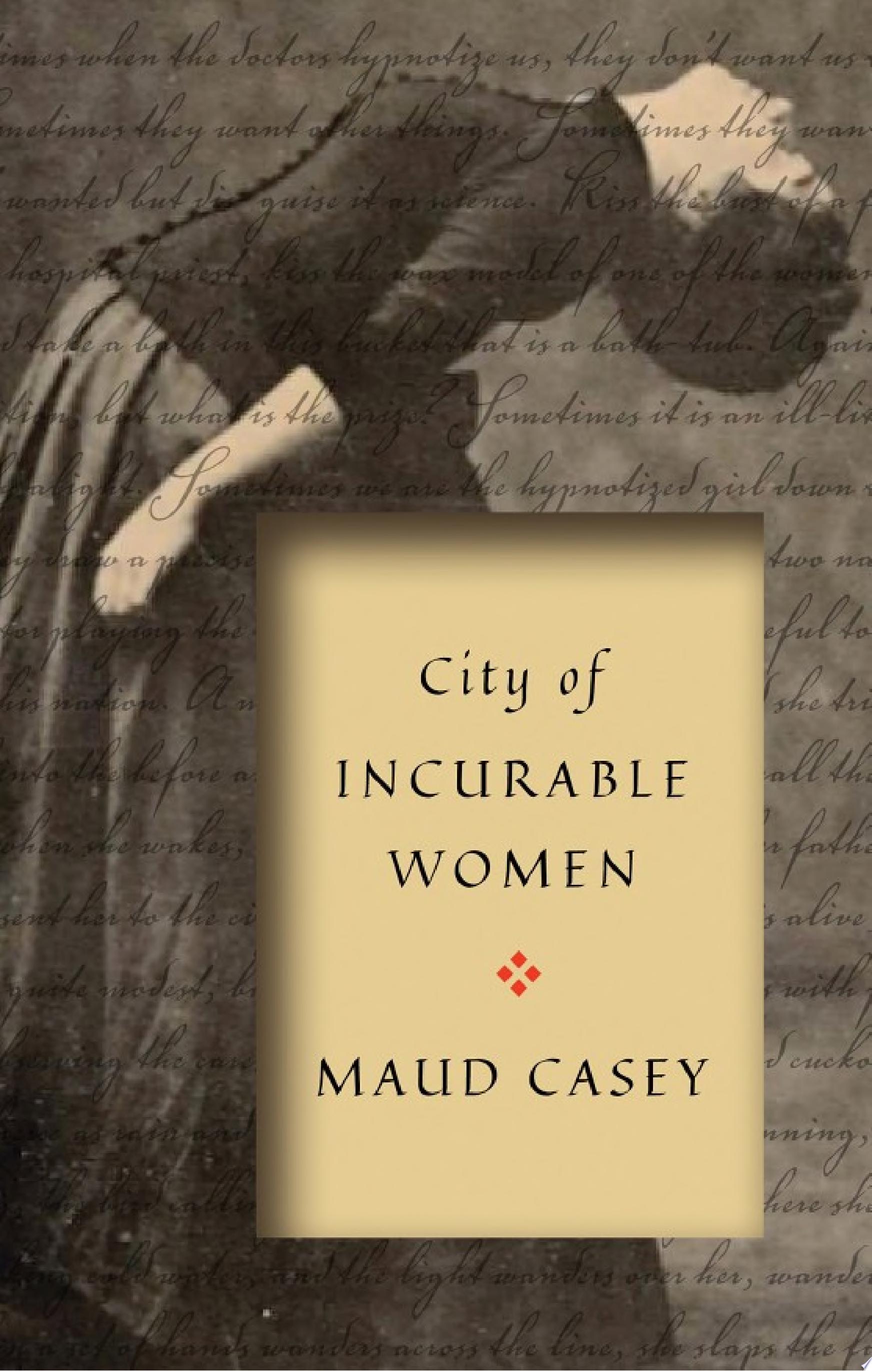 Image for "City of Incurable Women"