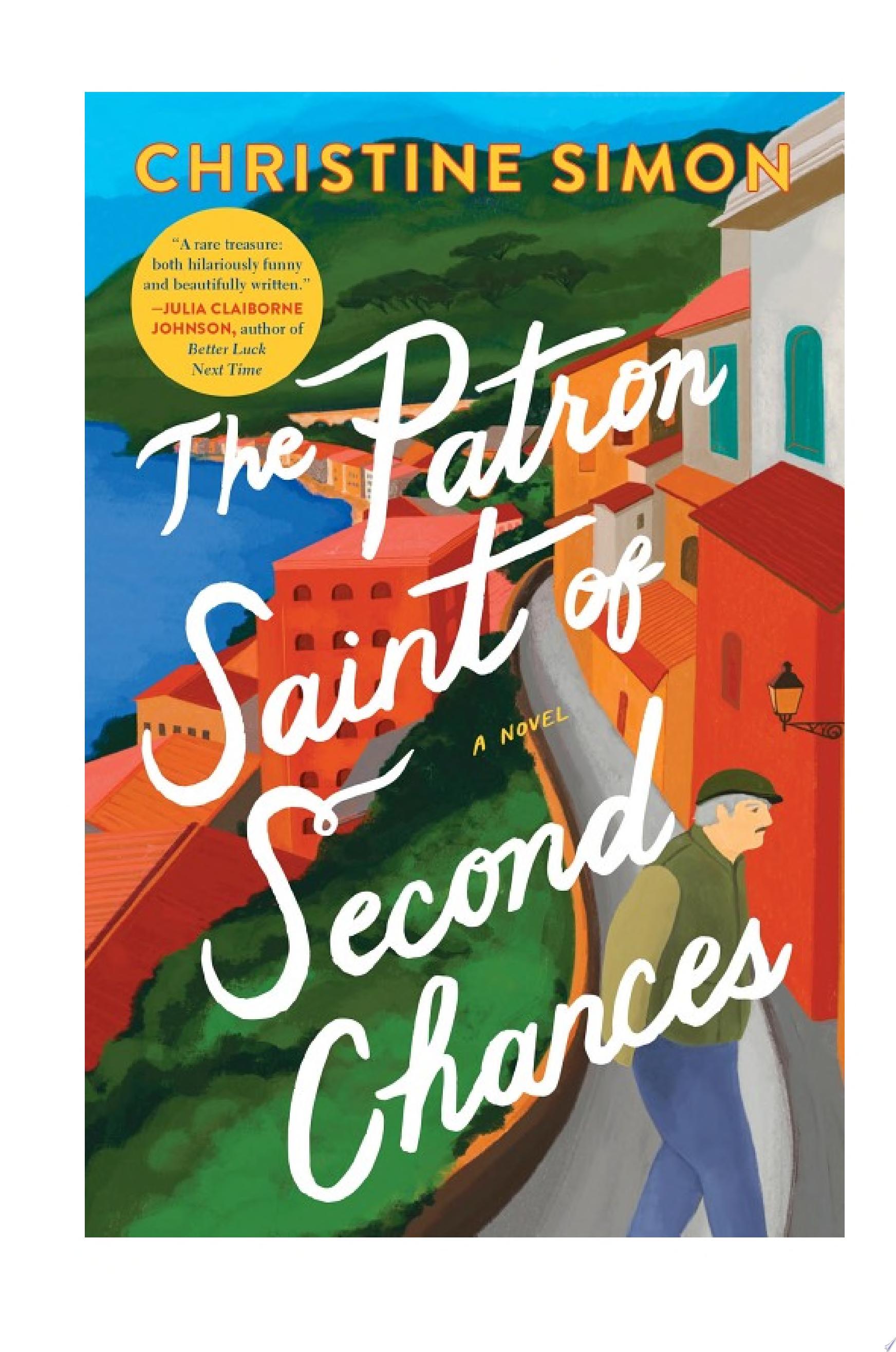 Image for "The Patron Saint of Second Chances"