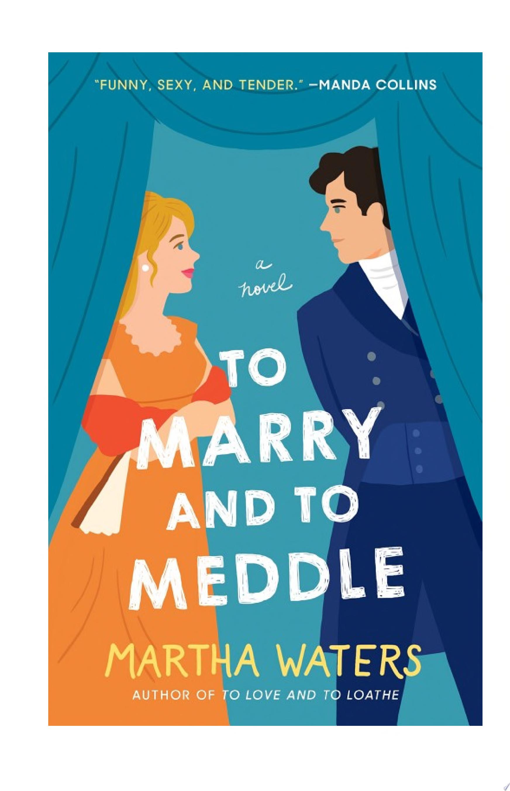 Image for "To Marry and to Meddle"