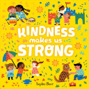 Image for "Kindness Makes Us Strong"