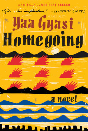 Cover for Homegoing by Yaa Gyasi