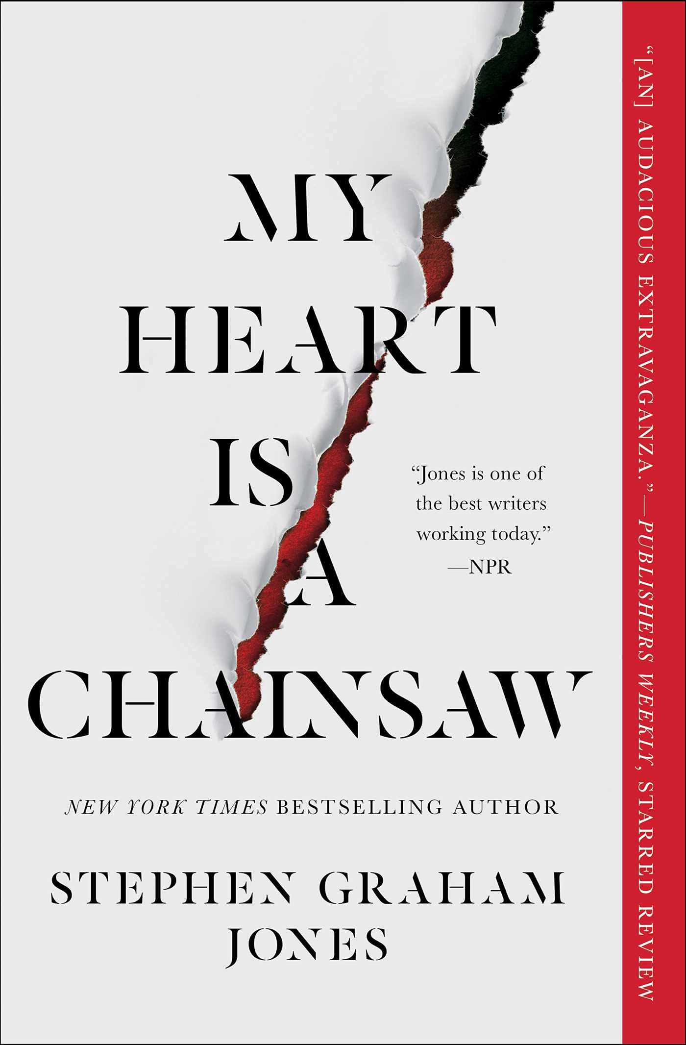 Cover of "My Heart is a Chainsaw" by Stephen Graham Jones