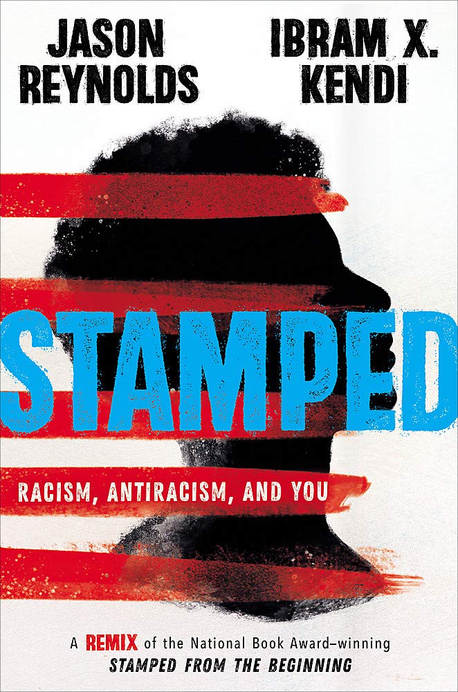Cover Image for "Stamped: Racism, Antiracism, and You"