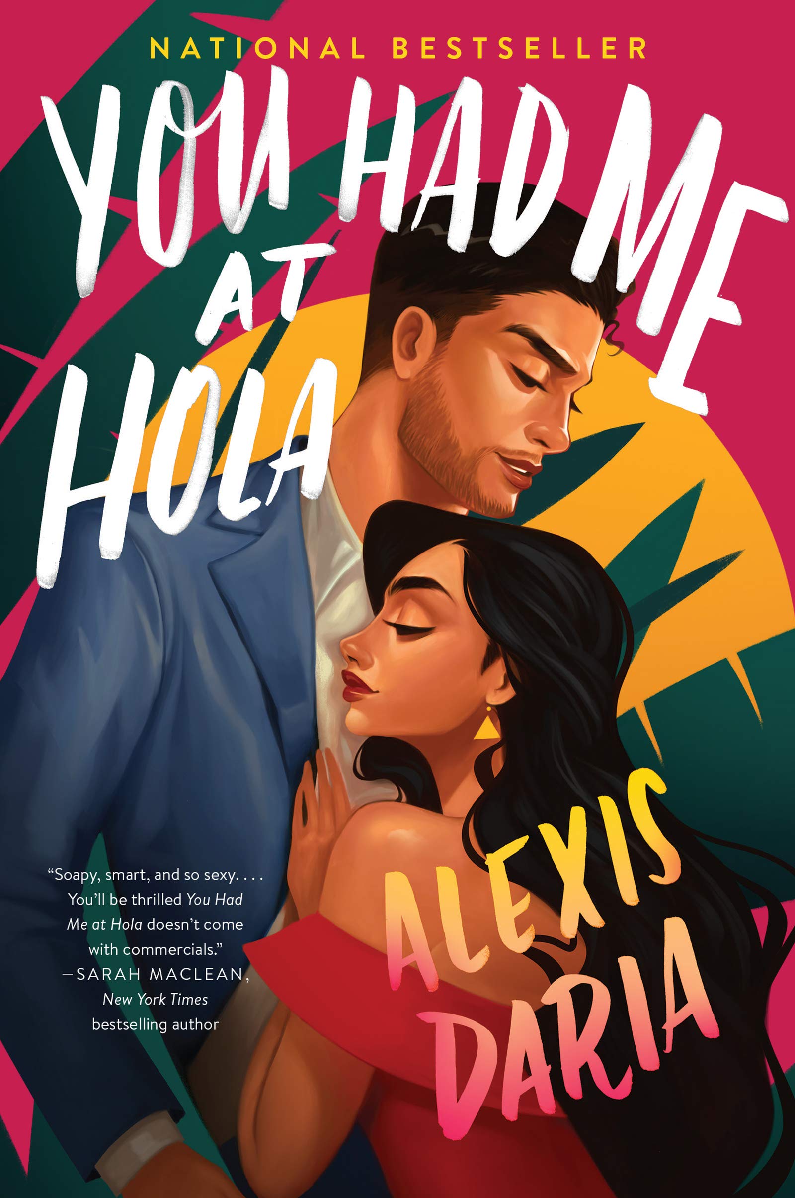 Cover of "You Had Me at Hola" by Alexis Daria