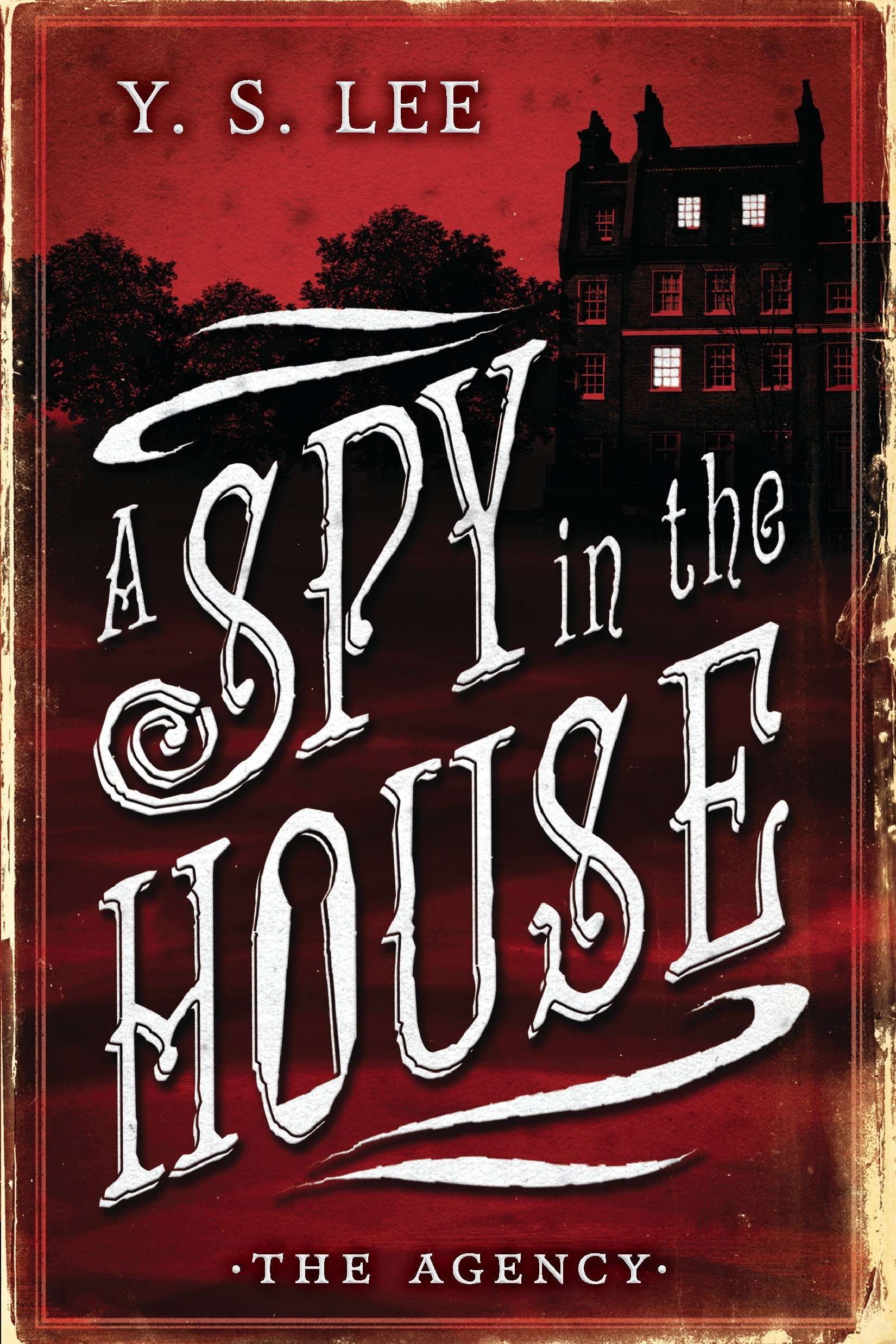 Cover Image for "A Spy in the House"