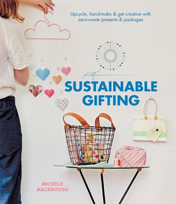 Cover Image for Sustainable Gifting
