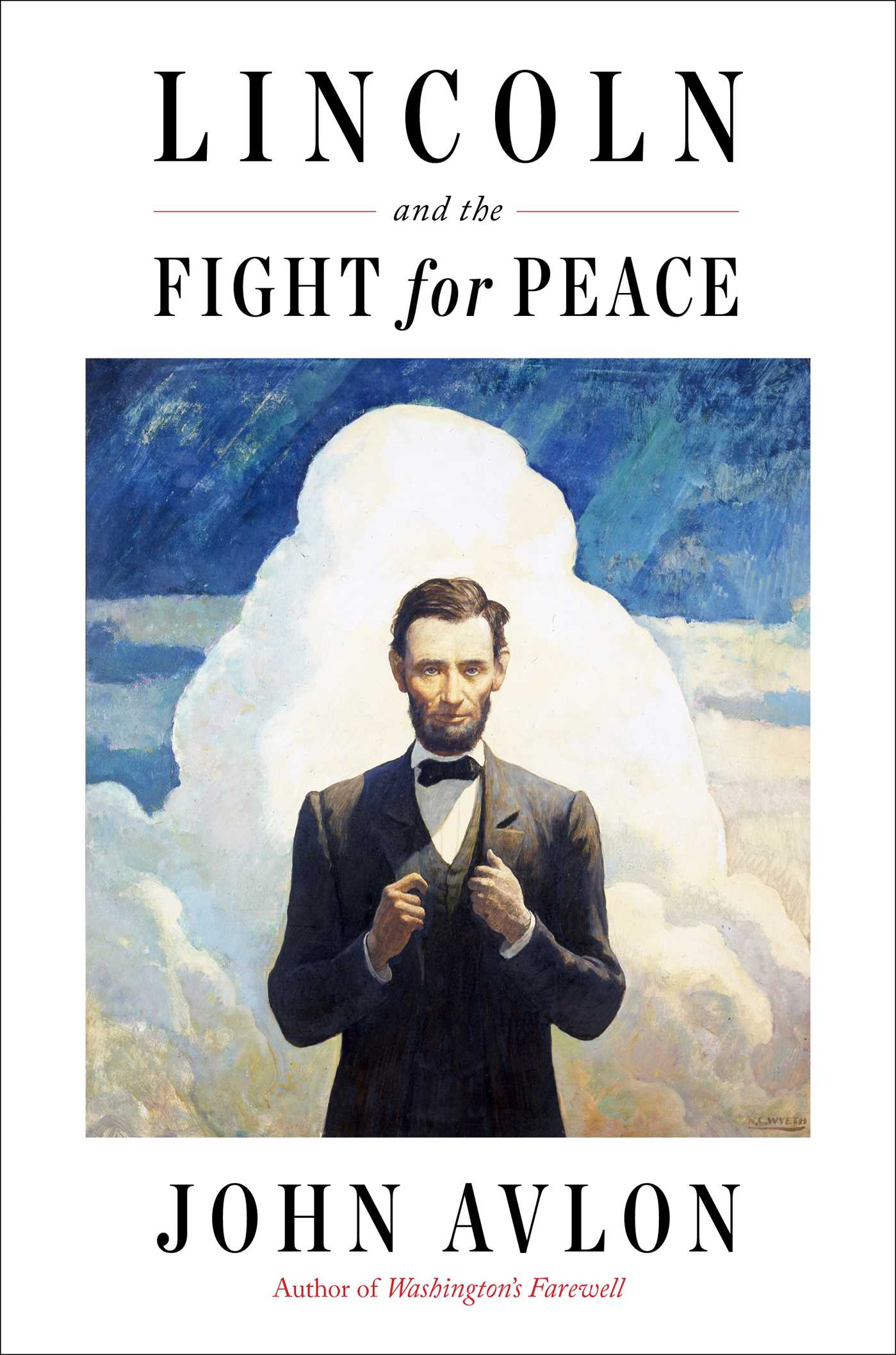 Image for "Lincoln and the Fight for Peace"