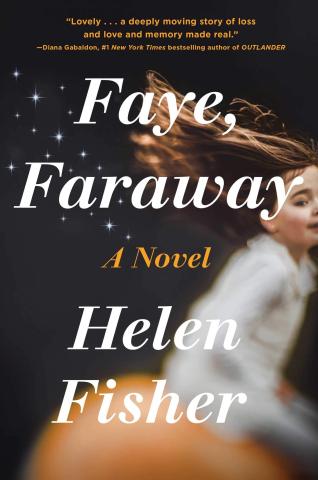 Cover of Faye, Faraway by Helen Fisher.