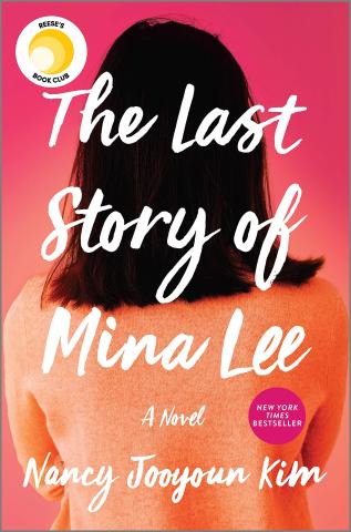Cover of The Last Story of Mina Lee by Nancy Jooyoun Kim.