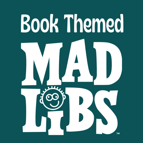 A teal image with the text "Book Themed Mad Libs