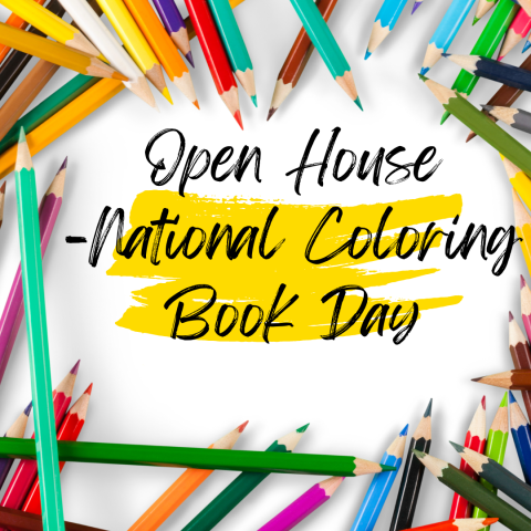 Open House- National Coloring Book Day