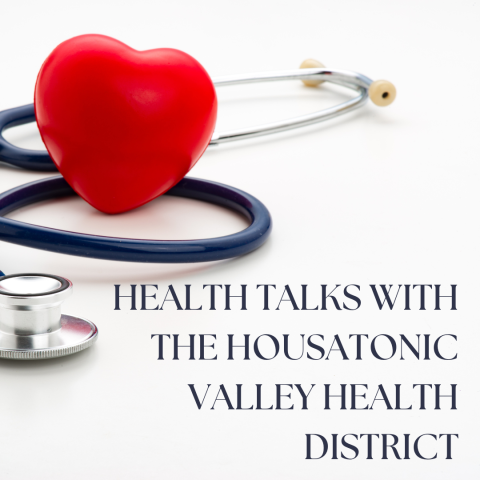 Health Talks with the Housatonic Valley Health District