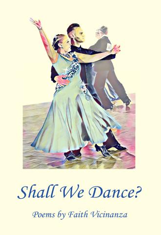 Cover Art for "Shall We Dance" by Faith Vicinanza