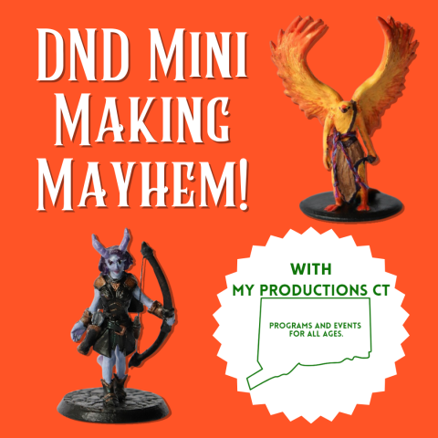An orange background with painted minis and the text DND Mini Making Mayhem on an orange background.