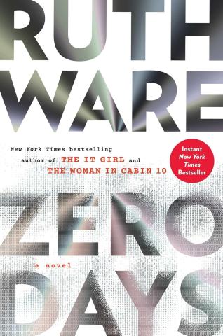 Zero Days: A Novel by Ruth Ware