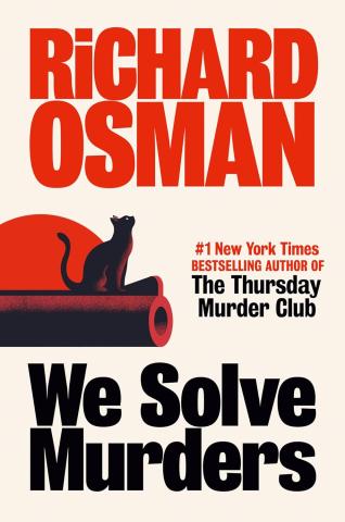 We Solve Murders: A Novel, by Richard Osman