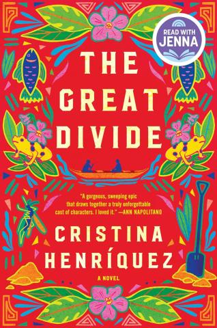 The Great Divide: A Novel, Cristina Henriquez