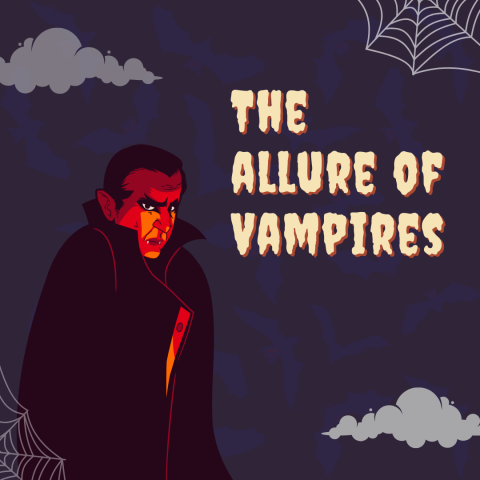 The Allure of Vampires