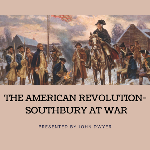 The American Revolution- Southbury at War