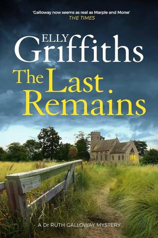 Cover Art for "The Last Remains" by Elly Griffiths
