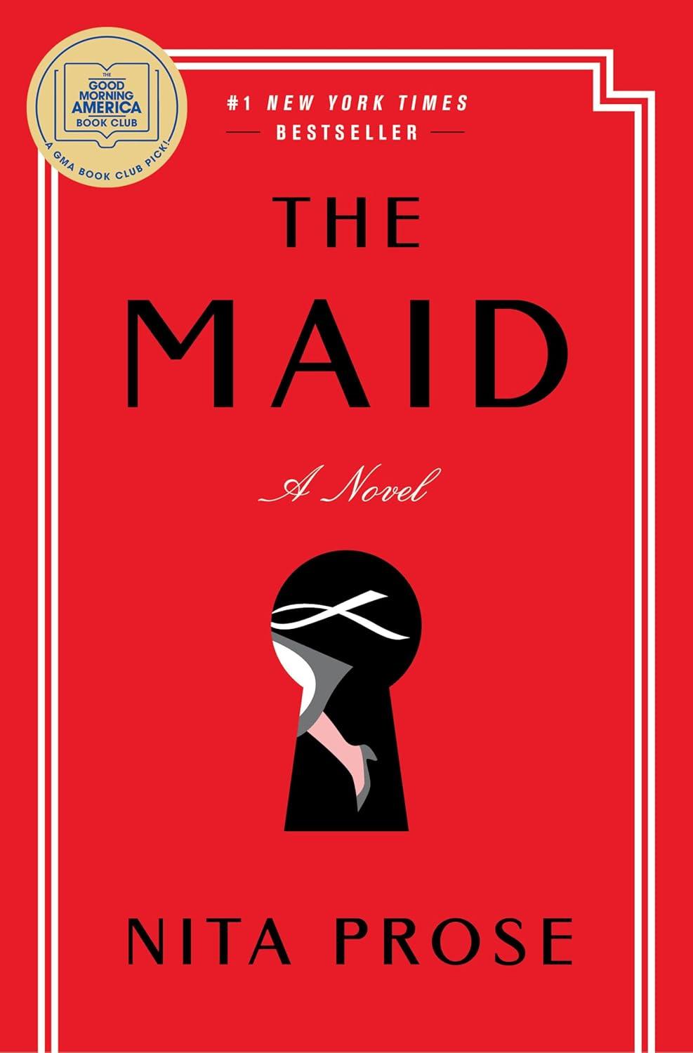 The Maid: A Novel by Nita Prose