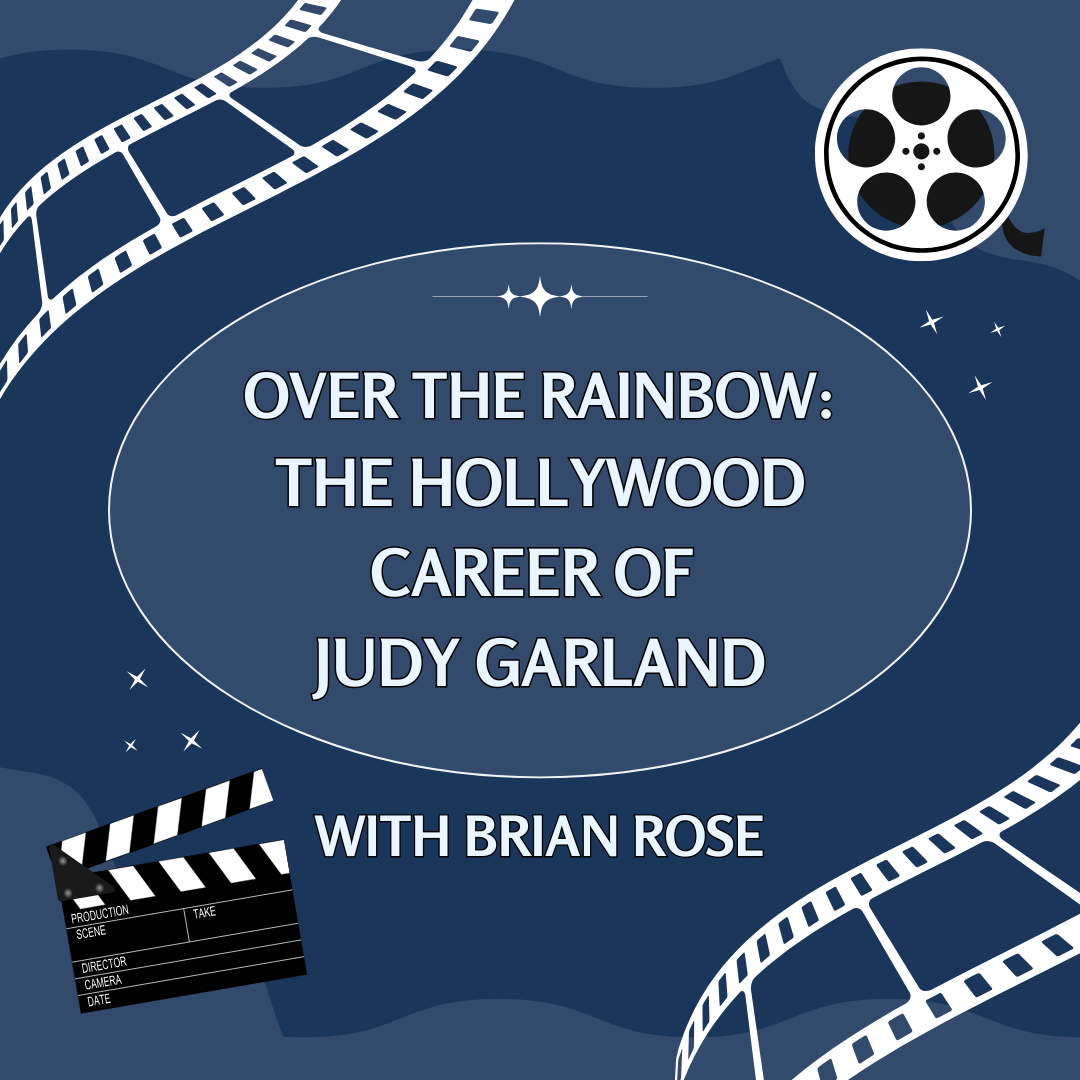 Over the Rainbow: The Hollywood Career of  Judy Garland