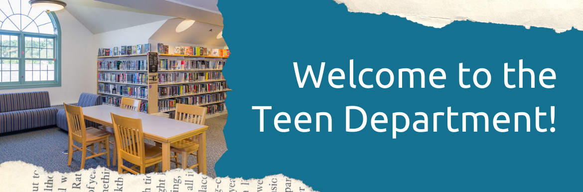 Welcome to the Teen Department slide with a picture of a study table and book shelves