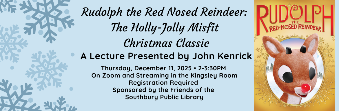 Rudolph the Red Nosed Reindeer: The Holly-Jolly Misfit Christmas Classic