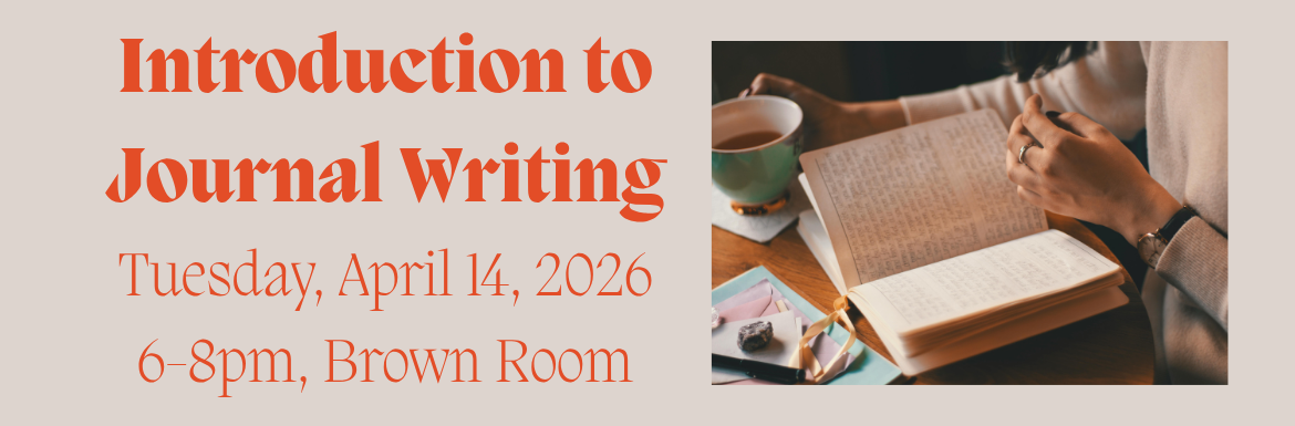 Introduction to Journal Writing Workshop