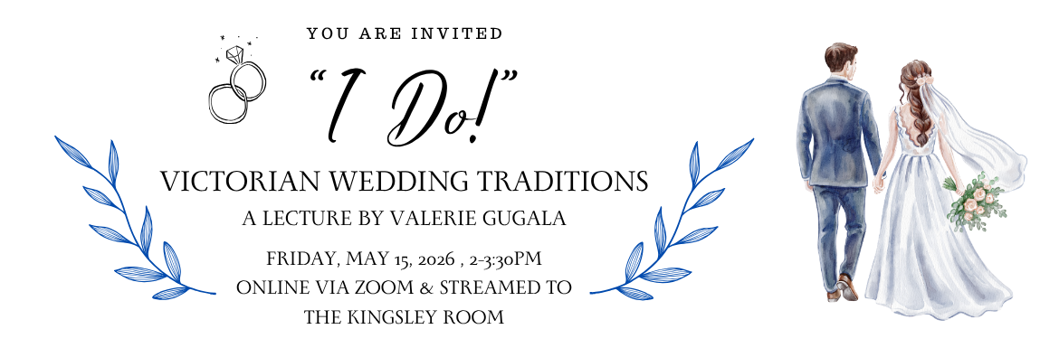 “I do!” Victorian Wedding Traditions